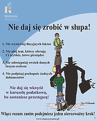 Kampania "Nie daj się zrobić w słupa"