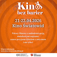 „Kino bez barier” po raz czwarty w Kinie Światowid