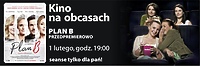 Kino na Obcasach zaprasza na "Plan B"