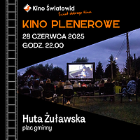 Kino pod chmurką w Hucie Żuławskiej i Miłomłynie 