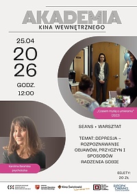 Kino Światowid zaprasza na czwarte spotkanie w ramach cyklu Akademia Kina Wewnętrznego!