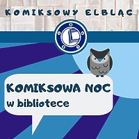Komiksowa Noc w bibliotece z Bereniką Kołomycką