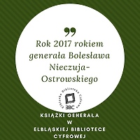 Książki generała Nieczuja-Ostrowskiego w Bibliotece Cyfrowej