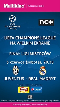 Liga Mistrzów UEFA - finał na wielkim ekranie w Multikinie!