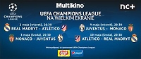 Liga Mistrzów UEFA - półfinały na wielkim ekranie w Multikinie!