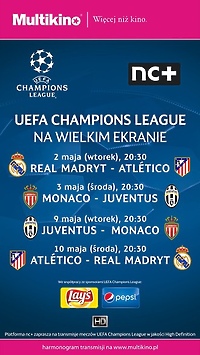 Liga Mistrzów UEFA - półfinały na wielkim ekranie w Multikinie!