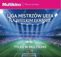 Liga Mistrzów UEFA w Multikinie