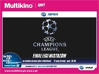 Liga Mistrzów w Multikinie