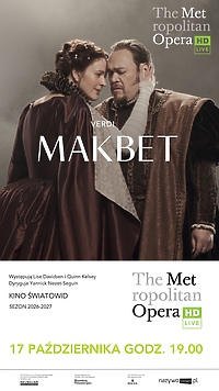 Makbet z The Metropolitan Opera w Kinie Światowid