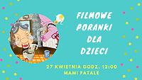 Mami Fatale w Filmowych Porankach