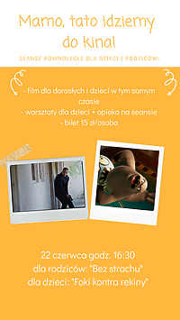 Mamo, tato idziemy do kina