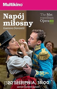 „Napój miłosny” w Multikinie