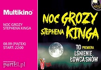 Noc Grozy Kinga z premierą „To” w Multikinie