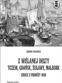 O XIX-wiecznych Żuławach i delcie Wisły na spotkaniu w ŻPH