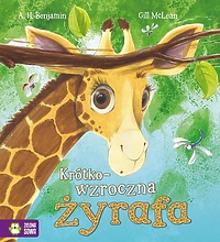 O żyrafie, która nie chciała nosić okularów