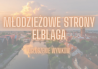 Oni pokazali Młodzieżowe Strony Elbląga i wygrali w konkursie