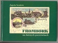 Piękny Frombork na starych pocztówkach - posłuchaj!