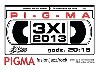 Pigma - fusion w doborowym składzie