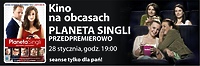 „Planeta singli” przedpremierowo w „Kinie na Obcasach”