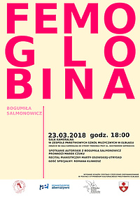 Poezja obrazu, czyli  „Femoglobina” Bogumiły Salmonowicz