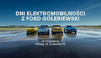 Poznaj nowe oblicze motoryzacji - przyjdź na Dni Elektromobilności Forda!