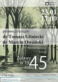 Promocja IV tomu z serii „Żuławy w 1945 roku” pt. „Niedomknięte księgi”