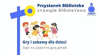 „Przystanek biblioteka” dla dzieci z Ukrainy