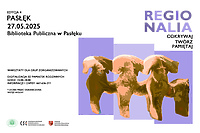 Regionalia: Gdzie przeszłość spotyka przyszłość