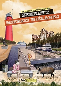 Oni wygrali książkę Sekrety Mierzei Wiślanej Aleksandry Tarkowskiej