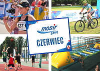 Sportowy czerwiec z MOSiR-em