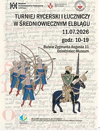 Średniowieczny Elbląg: Turniej Rycerski i Łuczniczy