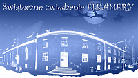 Świątecznie zwiedzanie Elkamery