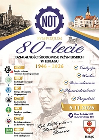 Sympozjum Jubileuszowe - 80-lecie działalności środowisk inżynierskich w Elblągu