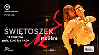 Teatr w kinie - „Świętoszek”
