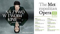 The Metropolitan Opera... w Światowidzie