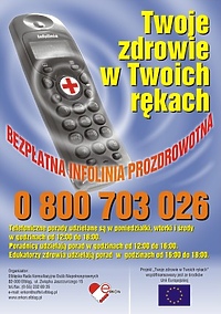 „Twoje zdrowie w Twoich rękach” - bezpłatna infolinia