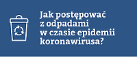 Zużyte rękawiczki wyrzuć do kosza