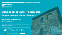 W Tolkmicku tropem dawnych murów obronnych
