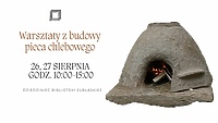 Warsztaty z budowy kopułowego pieca chlebowego 