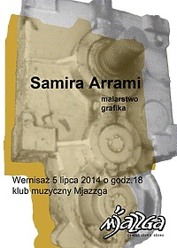 Wernisaż Samiry Arrami w Mjazzdze