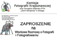 Wtorkowe rozmowy o fotografii i fotografowaniu
