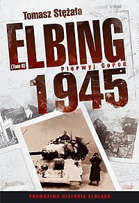 Wygraj książkę "Elbing 1945. Pierwyj Gorod"
