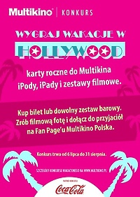 Wygraj w Multikinie hollywoodzkie wakacje