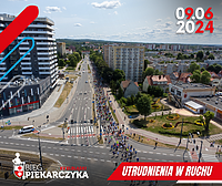 XV Bieg Piekarczyka - utrudnienia w ruchu