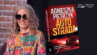 Z Elbląga na autostradę A1. Spotkanie z Agnieszką Pietrzyk wokół najnowszej książki