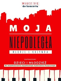 Zaśpiewają o Niepodległej