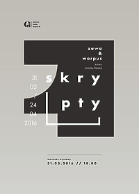 Zawa & Worpus "Skrypty". Dziś wernisaż