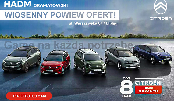 Citroën HADM Gramatowski w Elblągu - jakość obsługi, która przekłada się na przyjemność z jazdy
