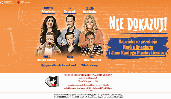 Nie dokazuj! Koncert na Festiwalu Sztuki Słowa