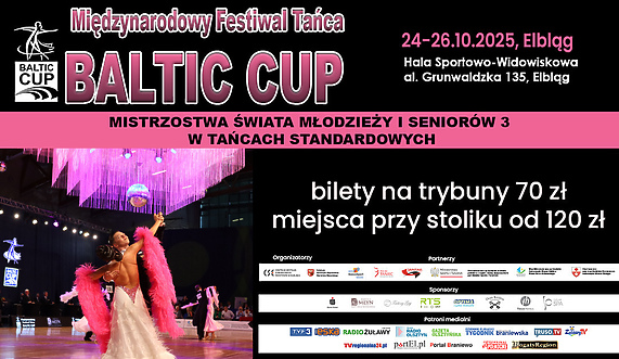 Elbląg w rytmie światowego standardu — jubileuszowy 25. Baltic Cup zapowiada taneczne emocje